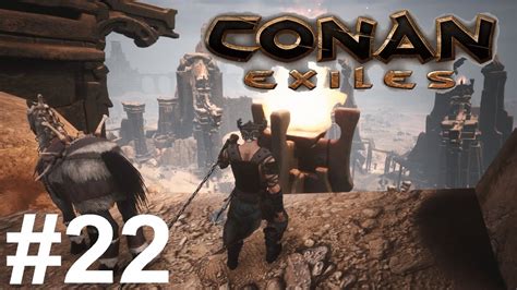 Conan Exiles Solo Прохождение Логово 22 Youtube