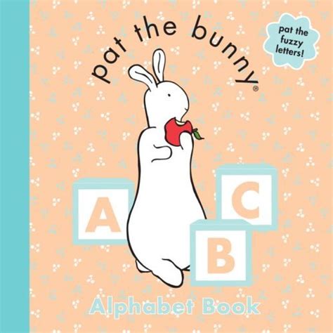 Alphabet Book (Pat the Bunny) by Golden Books | Goodreads