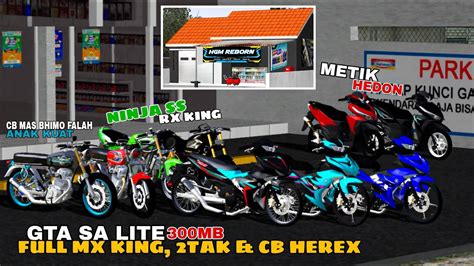 Rilis Gta Sa Lite Full Mod Mx King Tak Cb Touring Dan Metik Hedon