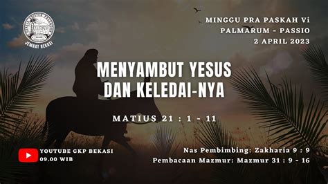 LIVE IBADAH MINGGU PRA PASKAH VI PDT SAINS PIETER SURLIA S SI