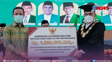 Dana Hibah Rp 1 Miliar Dari Pemprov Sulsel Untuk Alumni Fkm Umi Ketua