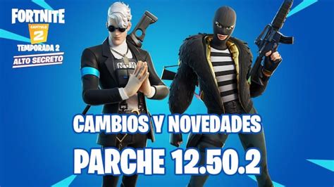 Fortnite Notas Del Parche 12502 Cambios Y Novedades Meristation