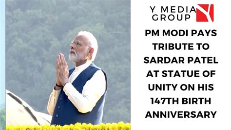 PM Modi Pays Tribute To Sardar Patel At Statue Of Unity On His 147th