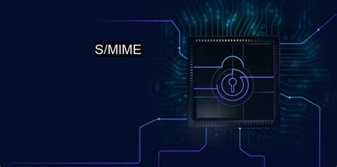 What Is S Mime Email Encryption With Digital Signatures