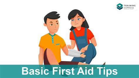 Basic First Aid Tips Everyone Needs To Know Training Express