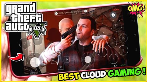 Top Best Cloud Gaming Emulator With Gta On Mobile Best Cloud