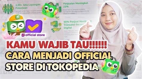 Cara Menjadi Official Store Di Tokopedia Update Terbaru Syarat Jadi