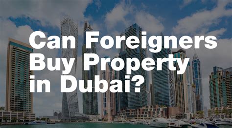 Can Foreigners Buy Property In Dubai Altitude Real Estate