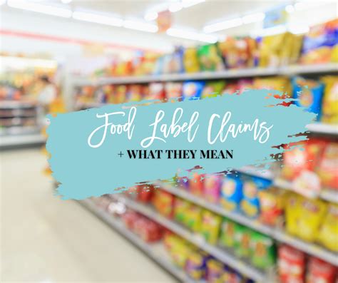 3 Food Label Claims & What They Mean | Food Confidence