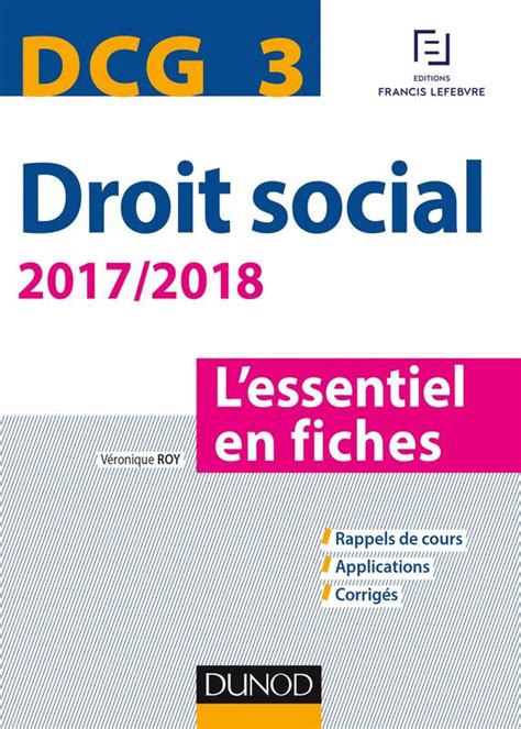 Livre DCG 3 Droit social 2017 2018 8e éd L essentiel en fiches