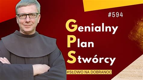 Genialny Plan Stwórcy Franciszek Krzysztof Chodkowski Słowo na