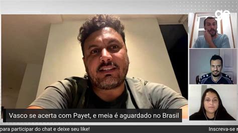 Vídeo Cahê Mota conta os bastidores da negociação entre Vasco e Payet