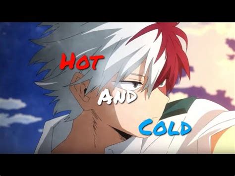 My Hero Academia Todoroki Tribute Amv Hot And Cold By Katty Perry Youtube