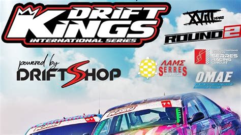 Drift Kings International Series 20 21 Μαΐου 2023 ENGINE POWER