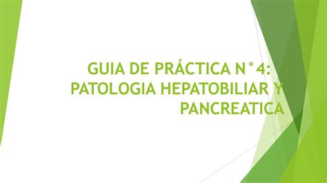 Patoloigía hepatobiliar y pancreatica Mishelle Chavez uDocz