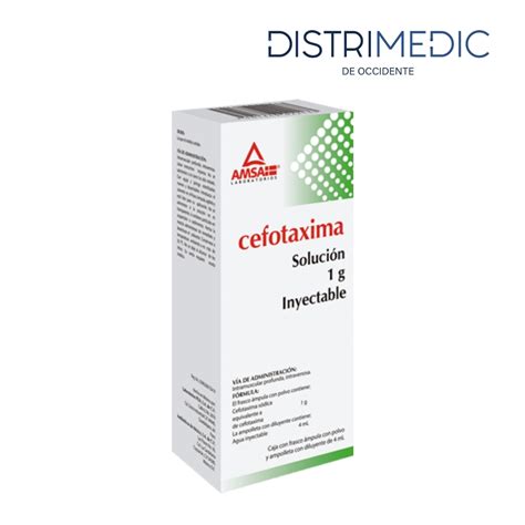 Cefotaxima Solución Inyectable 1 gr 4 ml 1 Pieza Amsa Distrimedic