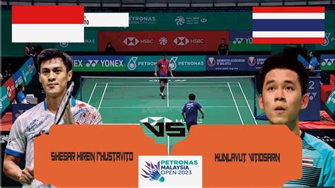 Shesar Hiren Rhustavito Vs Kunlavut Vitidsarn Badminton Petronas