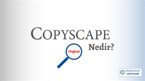 Copyscape Nedir Teknobird