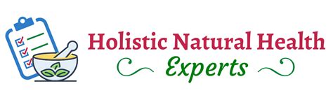 Holistic Natural Health Experts| Achieve optimal health using holistic ...