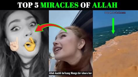 Top 5 Miracles Of Allah YouTube