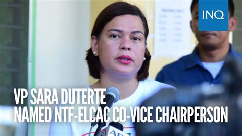 Vp Sara Duterte Named Ntf Elcac Co Vice Chairperson Youtube