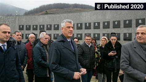 Kosovo President Is Indicted for War Crimes for Role in War With Serbia - The New York Times
