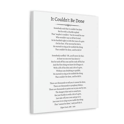 It Couldn T Be Done Classic Poem By Edgar Guest High Quality Canvas