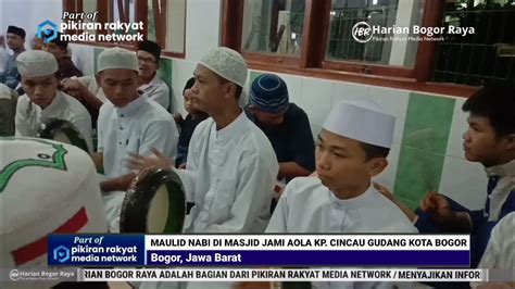 Peringati Maulid Nabi Muhammad Saw Di Kampung Cincau Hadirkan 3