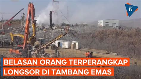 Orang Terperangkap Longsoran Tambang Emas Di China Youtube