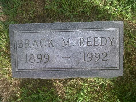 Brack M Reedy Find A Grave Memorial