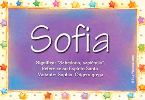 Significado Do Nome Sofia Origem Do Nome De Beb Sofia Tua Parada