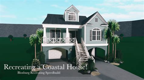 Recreating A Coastal House Bloxburg Speedbuild YouTube