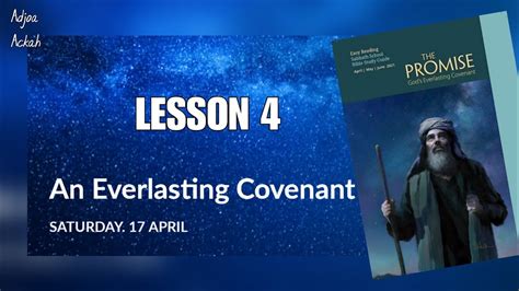 Sabbath School Lesson 4 An Everlasting Covenant 2nd Quarter 2021