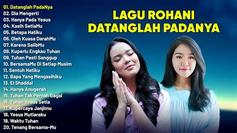 Lagu Rohani Putri Siagian Maria Shandi Full Album With Lyric Lagu