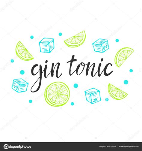 Lettering Gin Tonic Classic Cocktail Hand Drawn Vector Illustration Ice