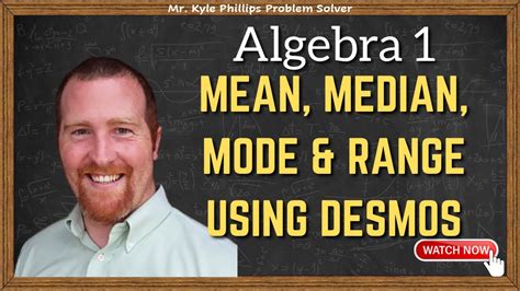 Mean Median Mode And Range Using Desmos Youtube