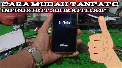 Penyakit Infinix Hot I Bootloop Youtube