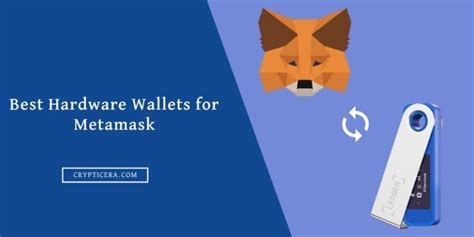 Best Hardware Wallets For Metamask 3 Safest Options