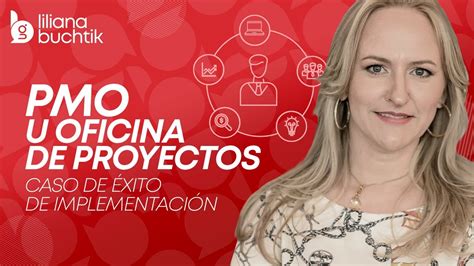 Pmo U Oficina De Proyectos Caso De éxito De Implementación Youtube