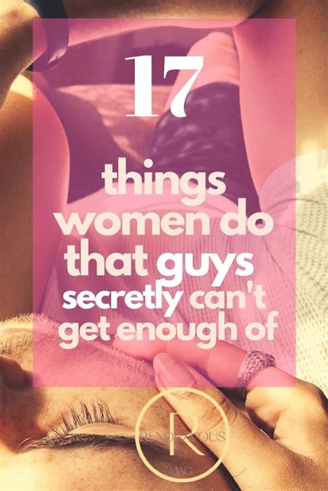 Things Girls Do That Guys Love Dating Relationship Advice Love