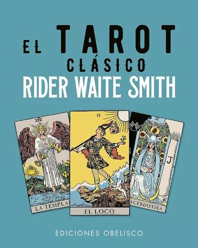 El Tarot Clasico De Rider Waite Smith Cartas De Rider Waite Smith