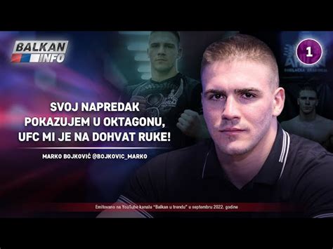 INTERVJU: Marko Bojković - Svoj napredak pokazujem u oktagonu, UFC mi je na dohvat ruke! (18.9. ...