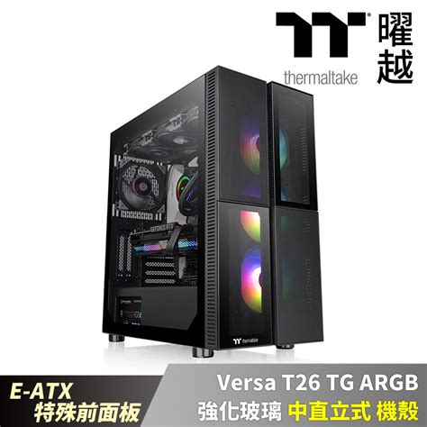 Thermaltake曜越 Versa T26 Tg Argb 強化玻璃中直立式機殼ca 1w1 00m1wn 01 Pchome 24h購物