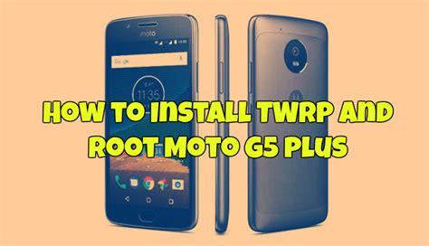 How To Install Twrp Recovery And Root Moto G Plus Technobuzz How