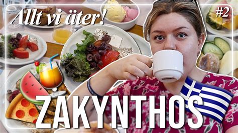 ALLT VI ÄTER PÅ EN DAG I GREKLAND ZAKYNTHOS VLOGG 2 YouTube