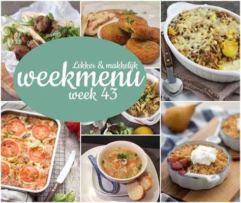 Lekker En Makkelijk Weekmenu Week 43 Eef Kookt Zo