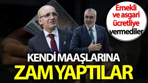 Mehmet Şimşek ve Vedat Işıkhan kendi maaşlarına zam yaptı Emekli ve