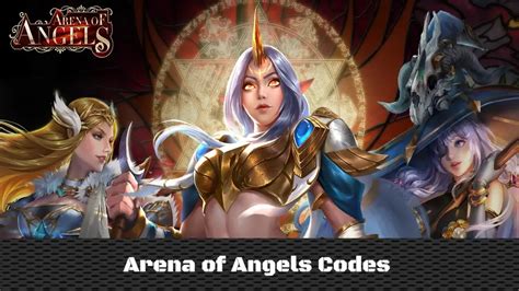 Arena Of Angels Codes JAN 2025 UPDATED Free Rewards UCNGame