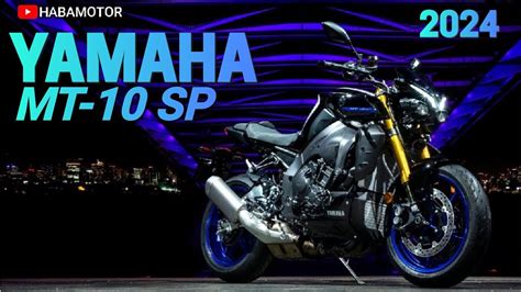 Yamaha Mt Sp Redefining Hyper Naked Performance Youtube