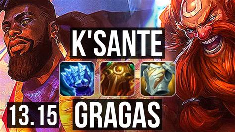 K SANTE Vs GRAGAS TOP 10 0 5 Rank 4 K Sante Quadra Legendary